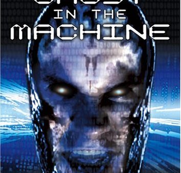 GHOST IN THE MACHINE Online