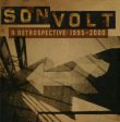 SON VOLT - A RETROSPECTIVE: 1995-2000 Supply